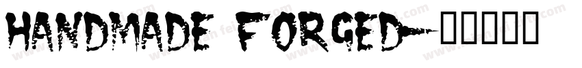 handmade Forged字体转换